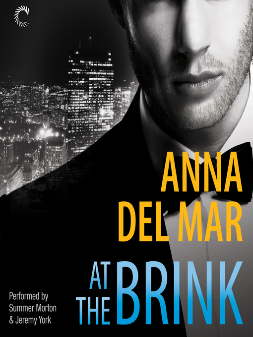 Title details for At the Brink by Anna del Mar - Wait list